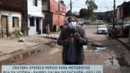 Buracos causam problemas em rua do bairro Sacavém