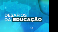 Desafios da educação: iniciativas de professores garantem ensino de qualidade