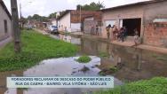 Vila Vitória: moradores denunciam falta de infraestrutura