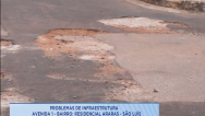 Moradores reclamam de buracos em via do bairro Cohama