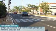Brasil é o terceiro país do mundo em mortes no trânsito segundo OMS