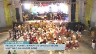 Festival sobre Tambor de Crioula reúne multidão no bairro Madre Deus