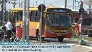 São Luís: reajuste na passagem do transporte coletivo entra em vigor nesta segunda-feira (20)