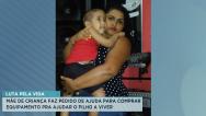 Família faz apelo para tratamento médico de criança em São Luís