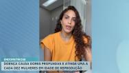 Conheça as formas de identificar e tratar a endometriose