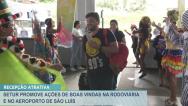 São Luís: SETUR realiza a ação de boas vindas na rodoviária e no aeroporto