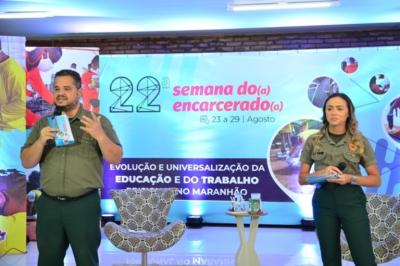 Governo do MA realiza 22ª Semana do Encarcerado